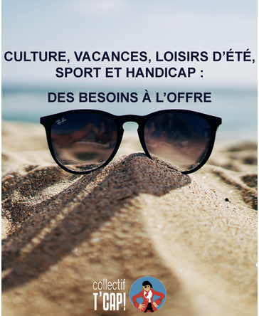 Forum Culture Vacances Loisirs Sports et Handicap vous propose toutes les activités, loisirs, séjours de cet été !