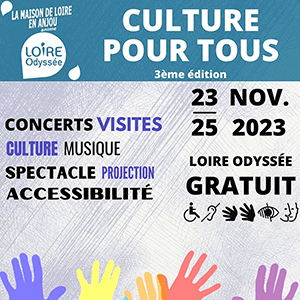 Culture pour tous à Loire Odyssée du 23 au 25 novembre