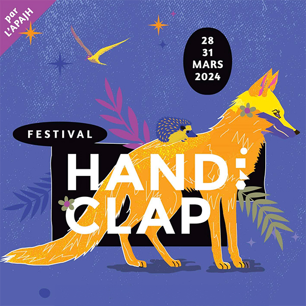 Festival Handiclap 2024 du 28 au 31 mars