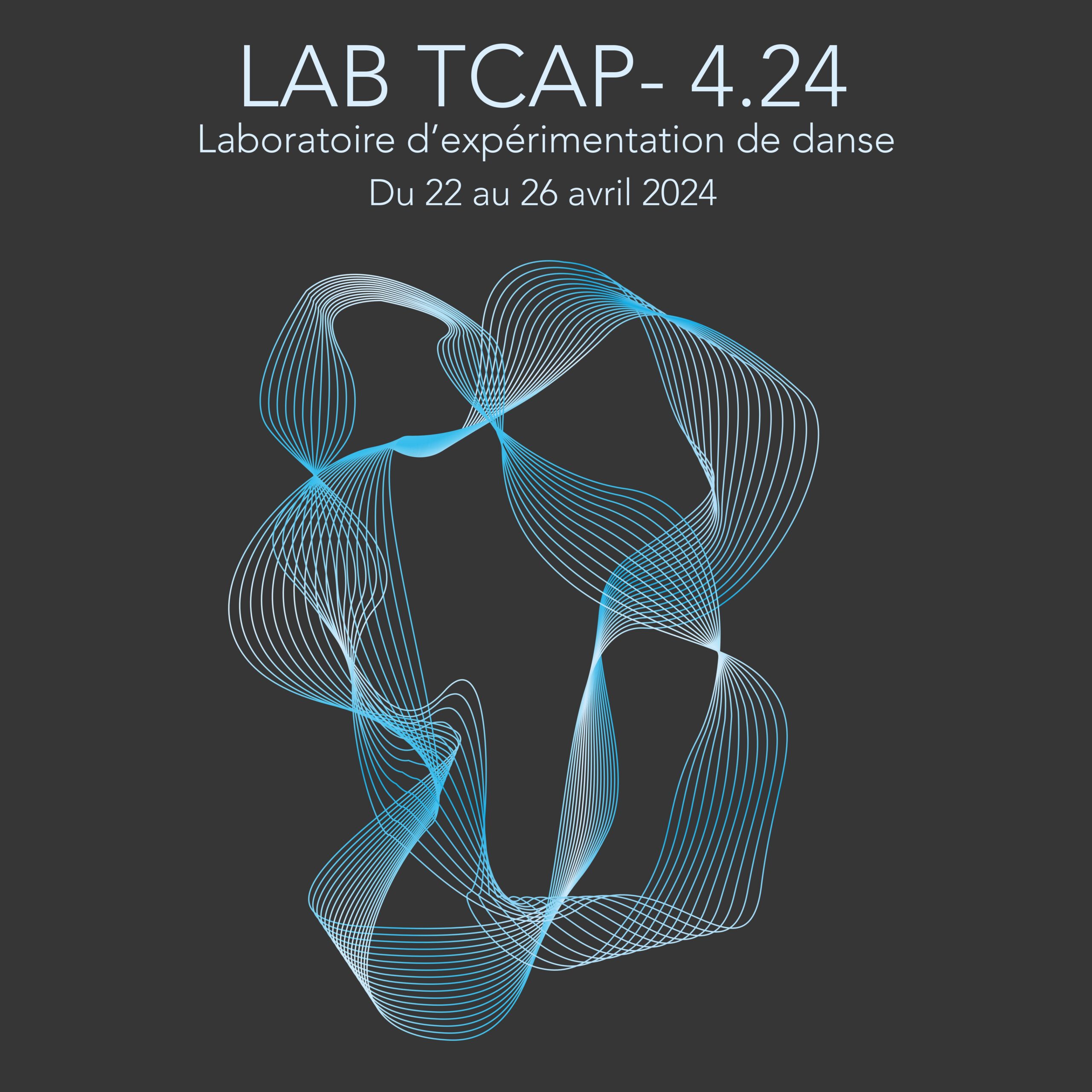 LAB TCAP – 4.24 : Laboratoire d’expérimentation de danse
