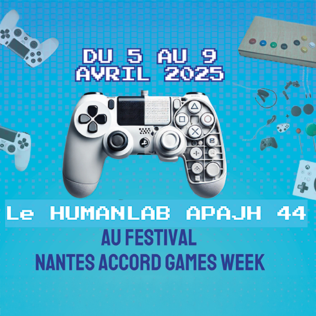 Jeux vidéo pour tous : le Humanlab à la Nantes Accoord Games Week du 5 au 9 avril