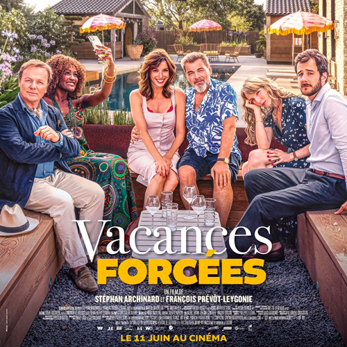 Séance Ciné Relax de « Vacances forcées » le 21 juin au Cinéma Grand Ecran de la Chapelle-sur-Erdre