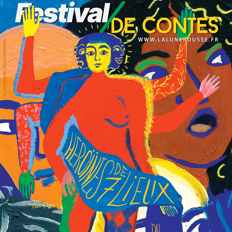 Le festival de contes Héroïnes de 7 lieux du 15 juin au 30 juillet