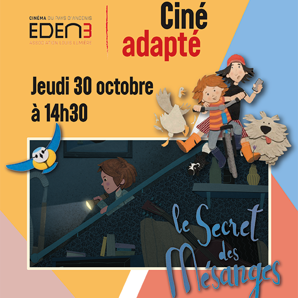 Le secret des mésanges : prochaine séance de Ciné-adapté au cinéma Eden 3 le 30 octobre