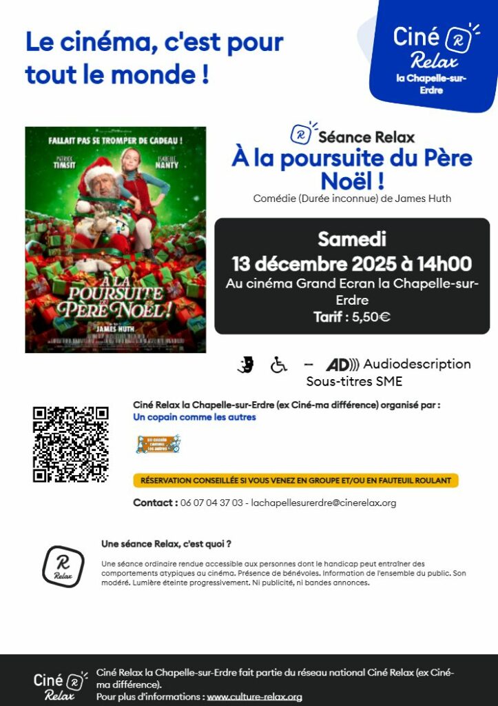 affiche de la séance de ciné-relax du film à la poursuite du père noel.