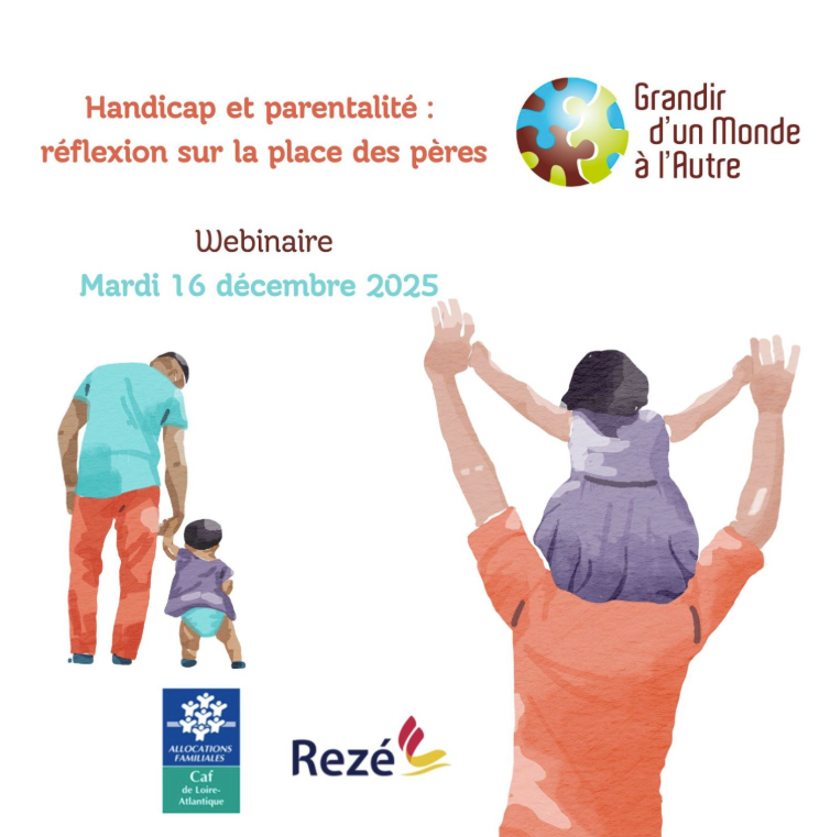 Webinaire « Handicap et parentalité : réflexion sur la place des pères » le 16 décembre
