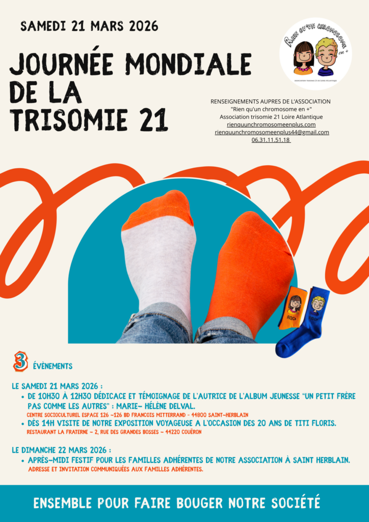 affiche de la journée mondiale de la trisomie 21 par rien qu'un chromosome en plus.