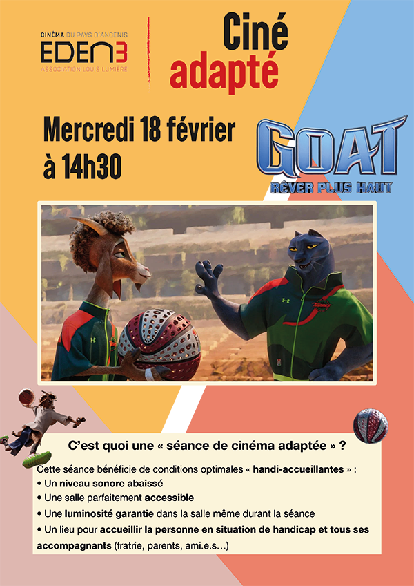 affiche de la séance de ciné-adapté de Goat rêver plus haut le 18 février