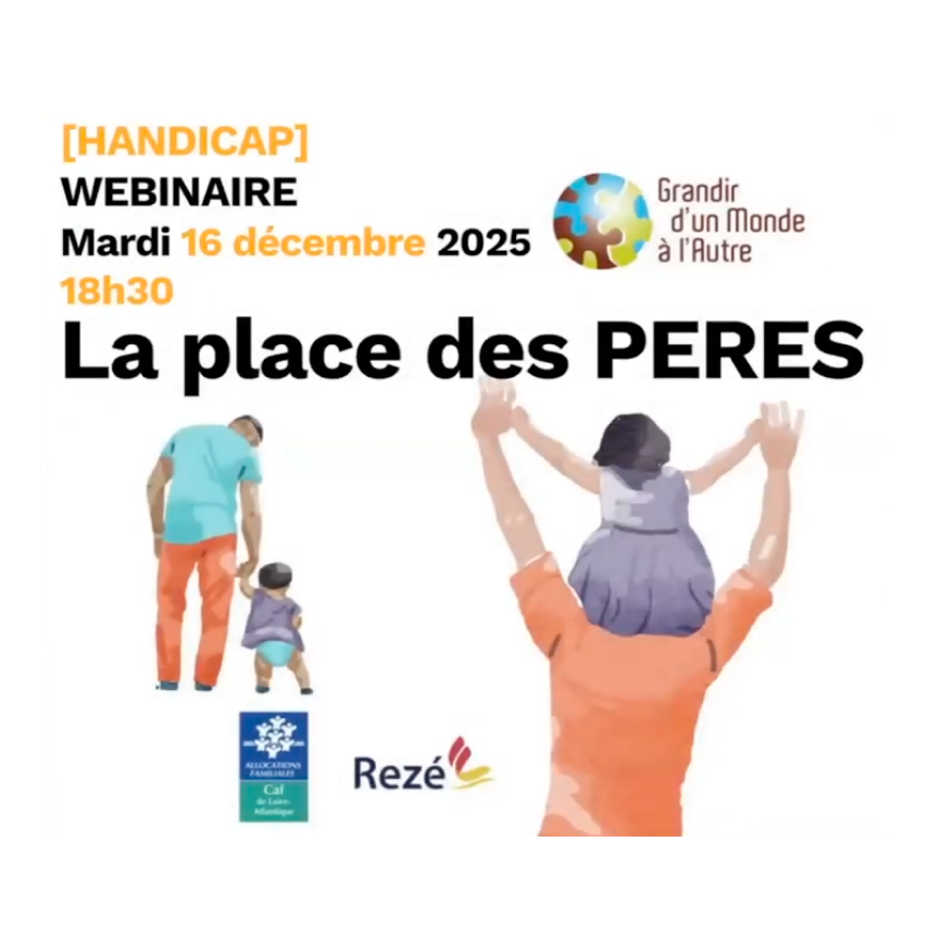 visuel du wébinaire sur la place des pères d'enfant en situation de handicap