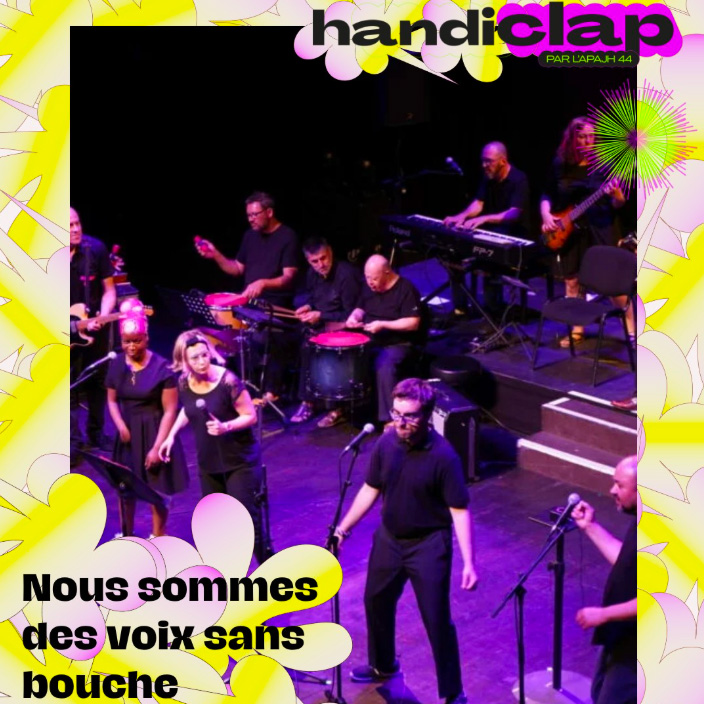 Nous Sommes des Voix Sans Bouche au festival Handiclap le 24 mai