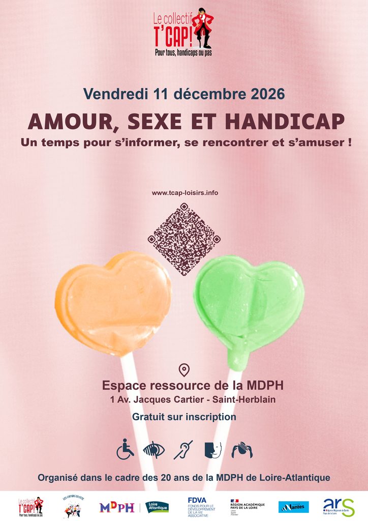 affiche de l'événement amour, sexe et handicap un temps pour s'informer, se rencontrer et s'amuser le 11 décembre 2026 par le collectif t'cap.